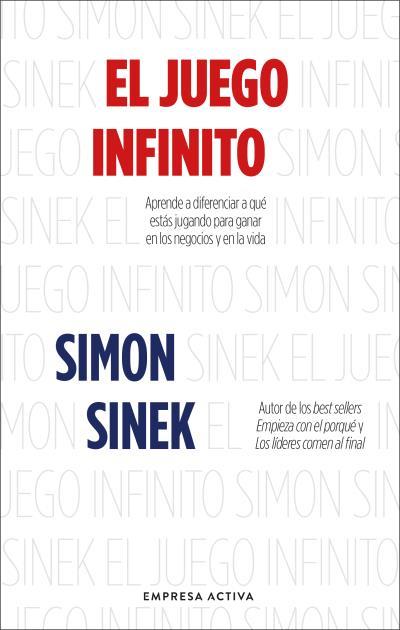 EL JUEGO INFINITO | 9788416997909 | SINEK, SIMON | Llibreria La Font de Mimir - Llibreria online Barcelona - Comprar llibres català i castellà