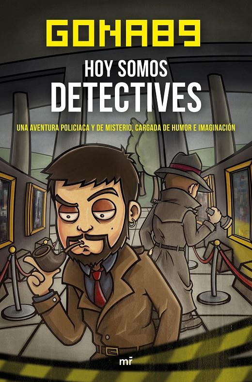 HOY SOMOS DETECTIVES | 9788427042483 | GONA89 | Llibreria La Font de Mimir - Llibreria online Barcelona - Comprar llibres català i castellà