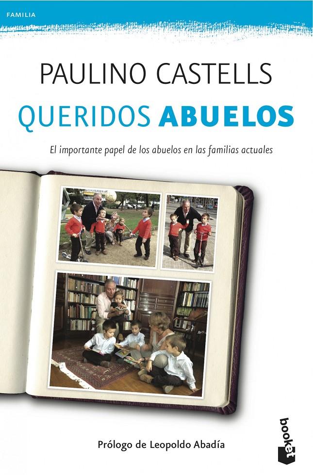 QUERIDOS ABUELOS | 9788408041023 | PAULINO CASTELLS | Llibreria La Font de Mimir - Llibreria online Barcelona - Comprar llibres català i castellà