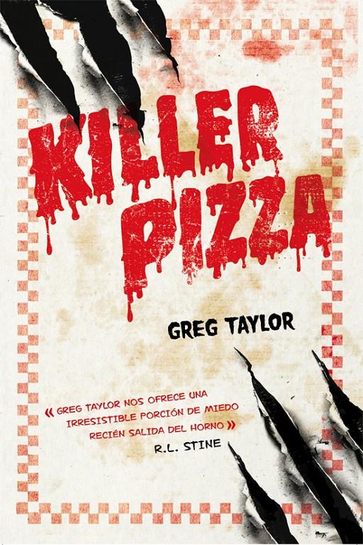 KILLER PIZZA | 9788415709404 | GREG TAYLOR | Llibreria La Font de Mimir - Llibreria online Barcelona - Comprar llibres català i castellà