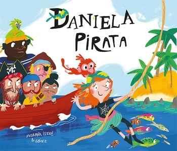 DANIELA PIRATA | 9788417123116 | SUSANNA ISERN | Llibreria La Font de Mimir - Llibreria online Barcelona - Comprar llibres català i castellà