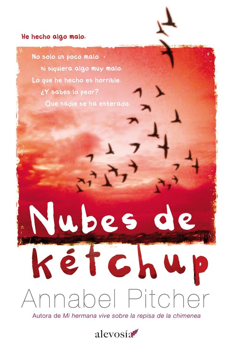 NUBES DE KÉTCHUP | 9788415608394 | PITCHER, ANNABEL | Llibreria La Font de Mimir - Llibreria online Barcelona - Comprar llibres català i castellà