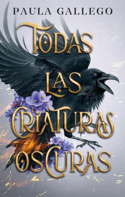 TODAS LAS CRIATURAS OSCURAS | 9788419252449 | GALLEGO, PAULA | Llibreria La Font de Mimir - Llibreria online Barcelona - Comprar llibres català i castellà