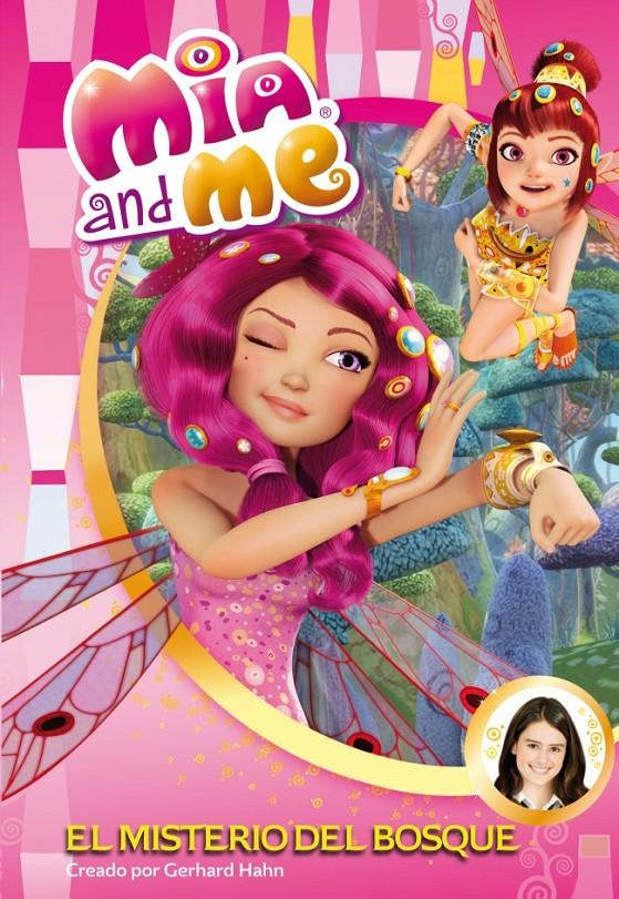 MIA AND ME 3: EL MISTERIO DEL BOSQUE | 9788448840648 | MIA AND ME | Llibreria La Font de Mimir - Llibreria online Barcelona - Comprar llibres català i castellà