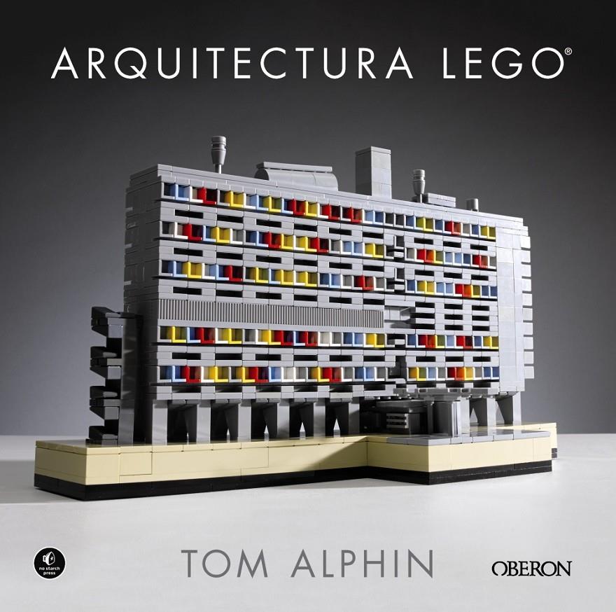 ARQUITECTURA LEGO | 9788441538641 | ALPHIN, TOM | Llibreria La Font de Mimir - Llibreria online Barcelona - Comprar llibres català i castellà