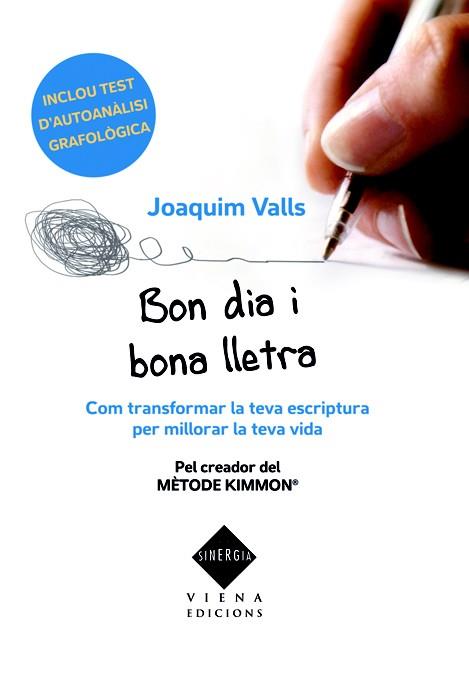BON DIA I BONA LLETRA | 9788483306833 | VALLS, JOAQUIM | Llibreria La Font de Mimir - Llibreria online Barcelona - Comprar llibres català i castellà
