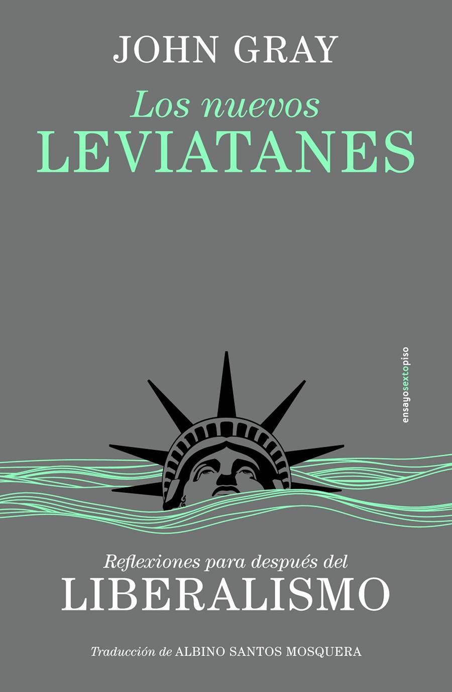 LOS NUEVOS LEVIATANES | 9788410249158 | GRAY, JOHN | Llibreria La Font de Mimir - Llibreria online Barcelona - Comprar llibres català i castellà