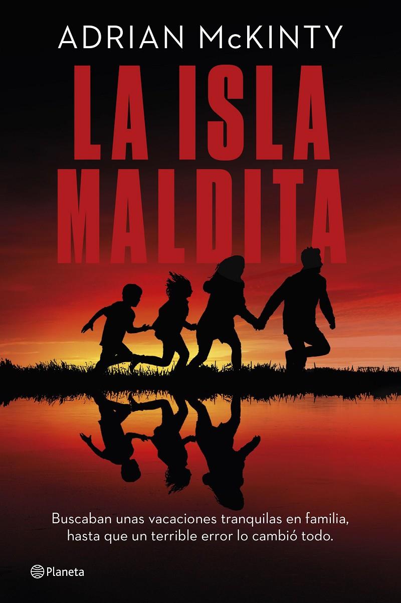 LA ISLA MALDITA | 9788408290933 | MCKINTY, ADRIAN | Llibreria La Font de Mimir - Llibreria online Barcelona - Comprar llibres català i castellà