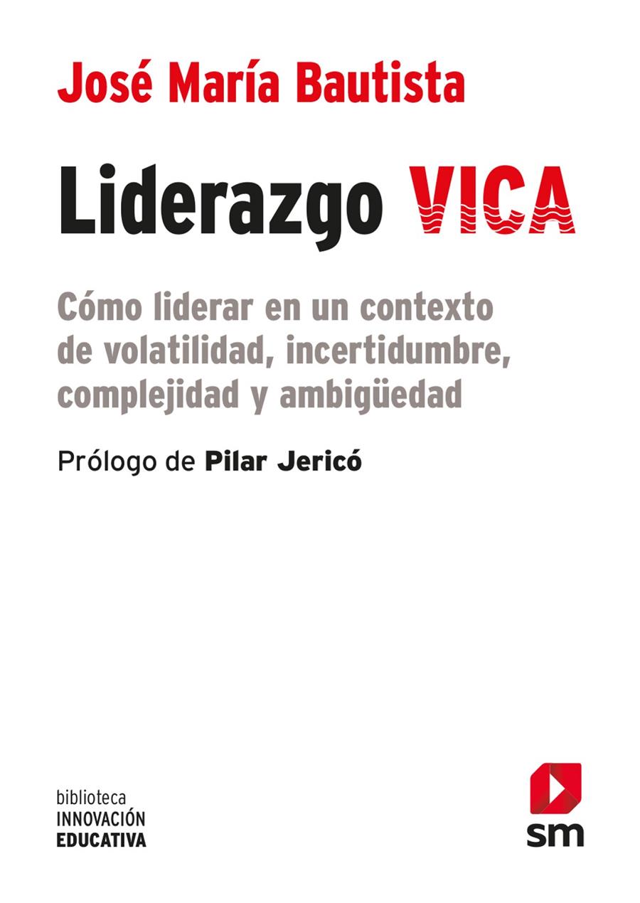 LIDERAZGO VICA | 9788413189765 | BAUTISTA GUADALUPE, JOSÉ MARÍA | Llibreria La Font de Mimir - Llibreria online Barcelona - Comprar llibres català i castellà