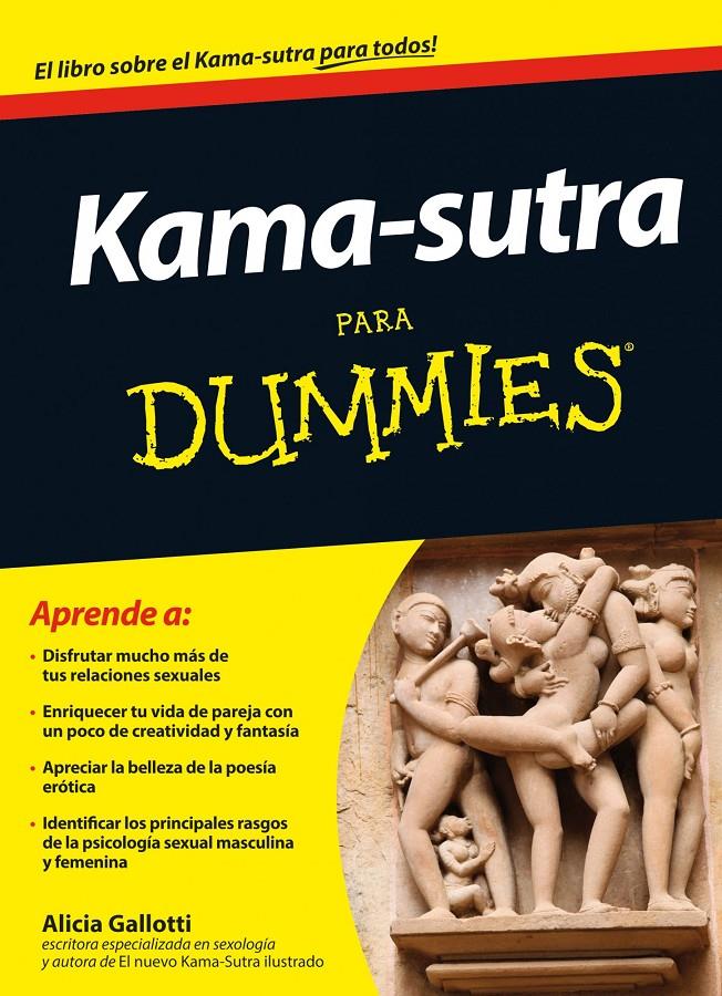 KAMASUTRA PARA DUMMIES | 9788432901386 | ALICIA GALLOTTI | Llibreria La Font de Mimir - Llibreria online Barcelona - Comprar llibres català i castellà
