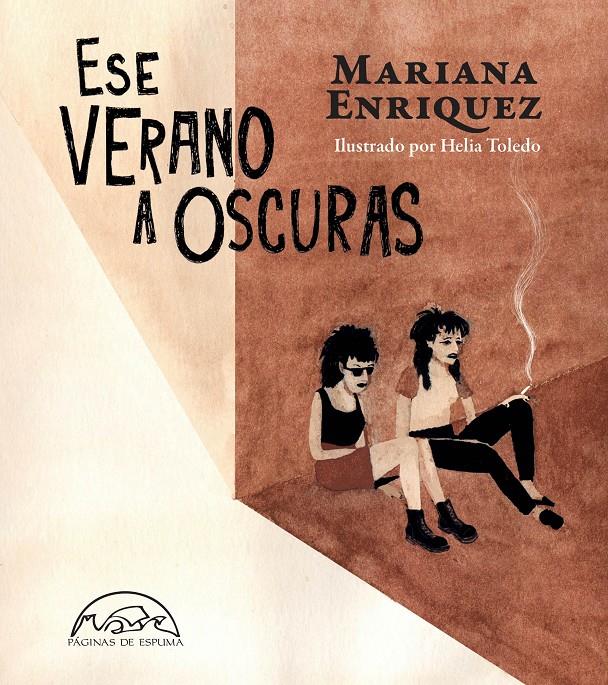 ESE VERANO A OSCURAS | 9788483933527 | ENRIQUEZ, MARIANA | Llibreria La Font de Mimir - Llibreria online Barcelona - Comprar llibres català i castellà