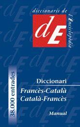 DICCIONARI MANUAL FRACES-CATALA / CATALA-FRANCES | 9788441218949 | A.A.V.V. | Llibreria La Font de Mimir - Llibreria online Barcelona - Comprar llibres català i castellà