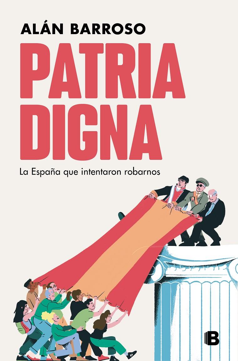 PATRIA DIGNA | 9788466672085 | BARROSO, ALÁN | Llibreria La Font de Mimir - Llibreria online Barcelona - Comprar llibres català i castellà