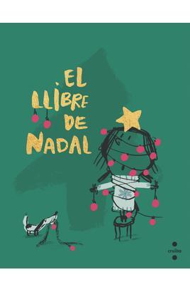 EL LLIBRE DE NADAL | 9788466156950 | COMELLES, SALVADOR | Llibreria La Font de Mimir - Llibreria online Barcelona - Comprar llibres català i castellà