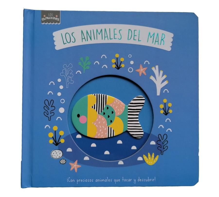 LOS CHIQUITINES - LOS ANIMALES DEL MAR | 9788413348001 | Llibreria La Font de Mimir - Llibreria online Barcelona - Comprar llibres català i castellà