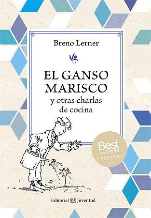 EL GANSO MARISCO | 9788426141125 | LERNER, BRENO | Llibreria La Font de Mimir - Llibreria online Barcelona - Comprar llibres català i castellà