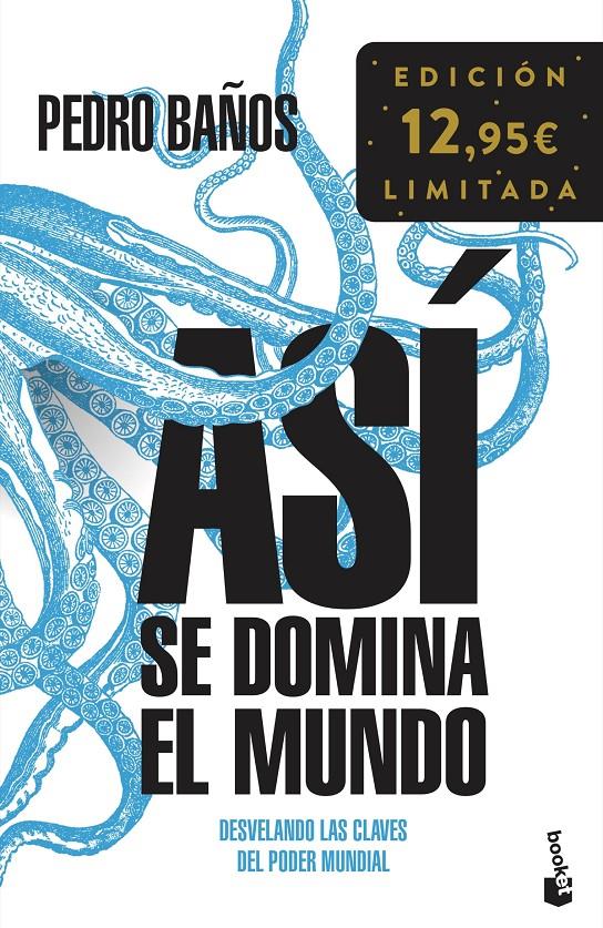 ASÍ SE DOMINA EL MUNDO | 9788408248064 | BAÑOS BAJO, PEDRO | Llibreria La Font de Mimir - Llibreria online Barcelona - Comprar llibres català i castellà