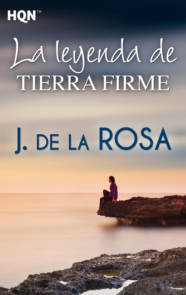 LA LEYENDA DE TIERRA FIRME | 9788468761527 | DE LA ROSA, J. | Llibreria La Font de Mimir - Llibreria online Barcelona - Comprar llibres català i castellà