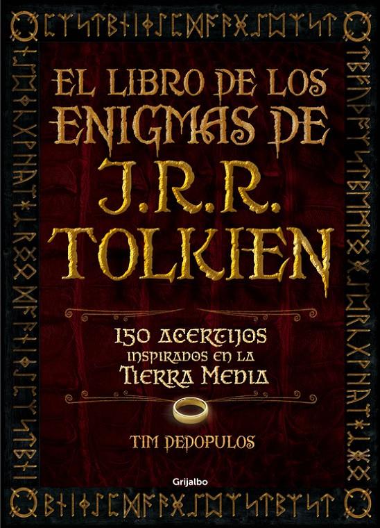 EL LIBRO DE LOS ENIGMAS DE J.R.R. TOLKIEN | 9788416220359 | DEDOPULOS,TIM | Llibreria La Font de Mimir - Llibreria online Barcelona - Comprar llibres català i castellà