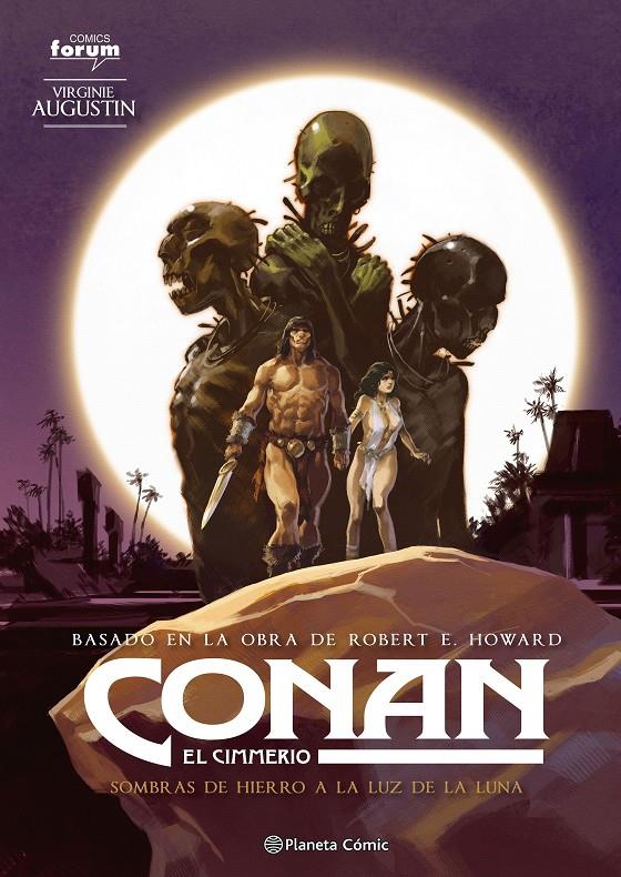 CONAN: EL CIMMERIO Nº 06 | 9788411405089 | AUGUSTIN, VIRGINIE/HOWARD, ROBERT E. | Llibreria La Font de Mimir - Llibreria online Barcelona - Comprar llibres català i castellà