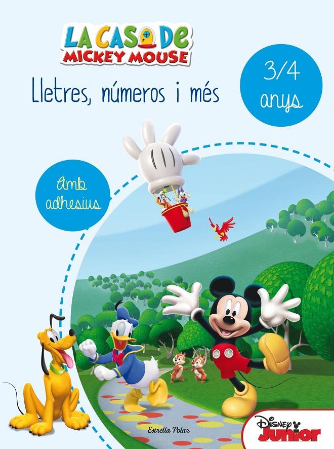 LA CASA DE MICKEY MOUSE. LLETRES, NÚMEROS I MÉS 3/4 | 9788490578179 | DISNEY | Llibreria La Font de Mimir - Llibreria online Barcelona - Comprar llibres català i castellà