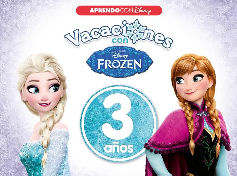 VACACIONES CON FROZEN. 3 AÑOS (APRENDO CON DISNEY) | 9788416931026 | DISNEY | Llibreria La Font de Mimir - Llibreria online Barcelona - Comprar llibres català i castellà