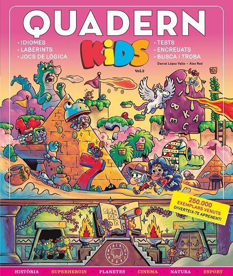 QUADERN KIDS VOL.3 | 9788410025318 | LÓPEZ VALLE, DANIEL | Llibreria La Font de Mimir - Llibreria online Barcelona - Comprar llibres català i castellà