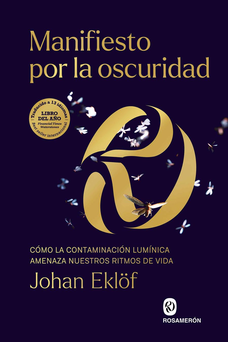 MANIFIESTO POR LA OSCURIDAD | 9788412661668 | EKLÖF, JOHAN | Llibreria La Font de Mimir - Llibreria online Barcelona - Comprar llibres català i castellà