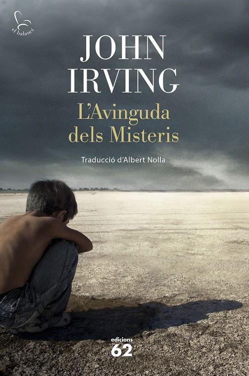 L'AVINGUDA DELS MISTERIS | 9788429774870 | JOHN IRVING | Llibreria La Font de Mimir - Llibreria online Barcelona - Comprar llibres català i castellà