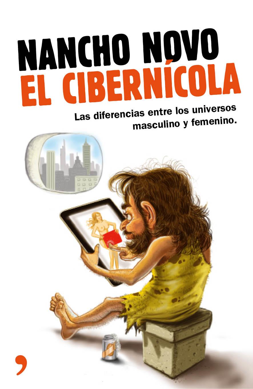 EL CIBERNICOLA | 9788499984070 | NOVO NANCHO | Llibreria La Font de Mimir - Llibreria online Barcelona - Comprar llibres català i castellà