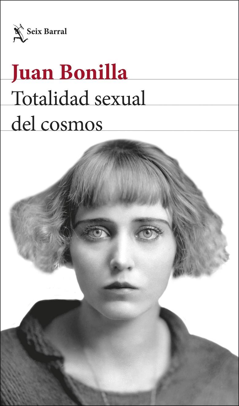 TOTALIDAD SEXUAL DEL COSMOS | 9788432234903 | BONILLA, JUAN | Llibreria La Font de Mimir - Llibreria online Barcelona - Comprar llibres català i castellà