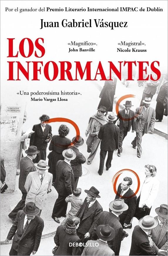 LOS INFORMANTES | 9788466361699 | VÁSQUEZ, JUAN GABRIEL | Llibreria La Font de Mimir - Llibreria online Barcelona - Comprar llibres català i castellà