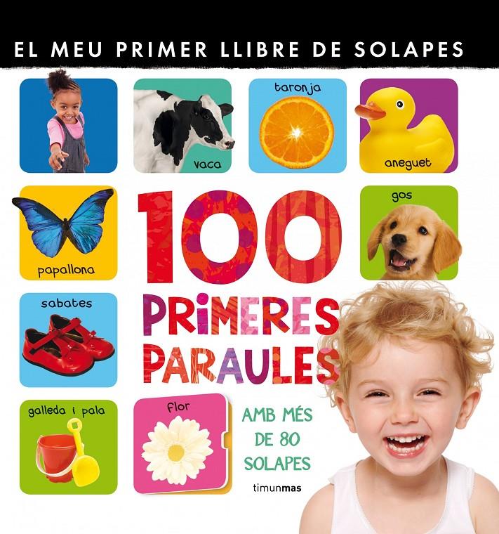 100 PRIMERES PARAULES | 9788415790174 | AA. VV. | Llibreria La Font de Mimir - Llibreria online Barcelona - Comprar llibres català i castellà