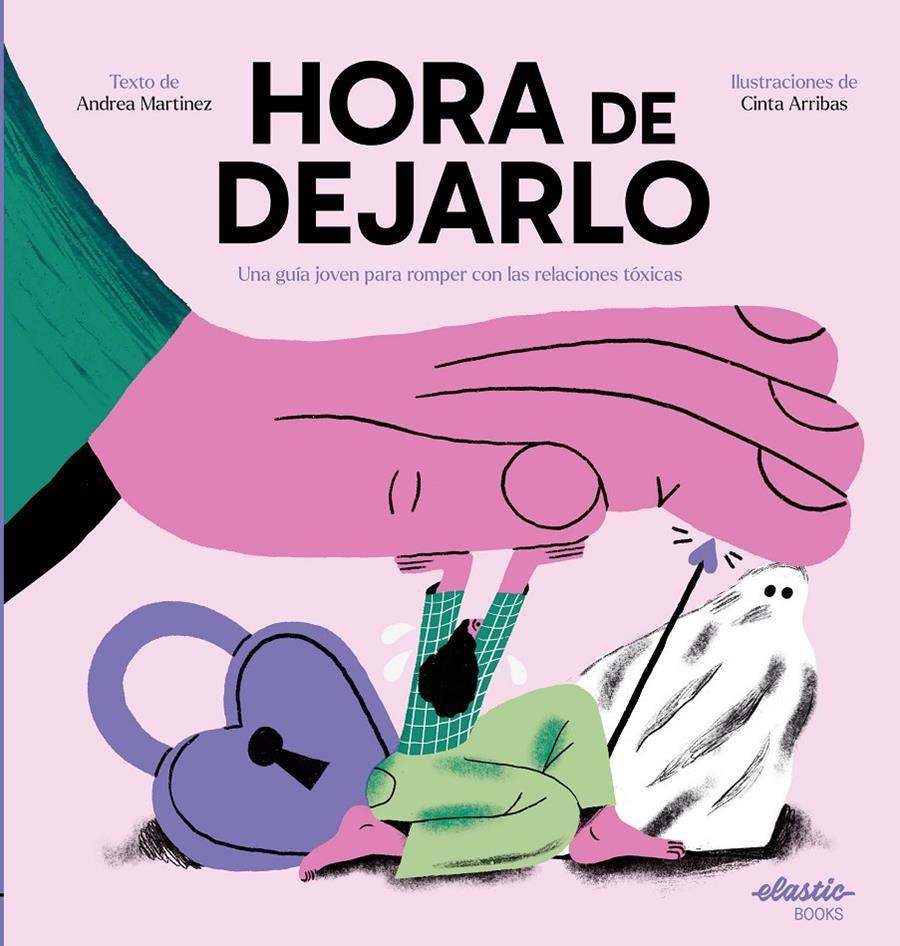 HORA DE DEJARLO | 9788419478542 | MARTINEZ FERNÁNDEZ, ANDREA/ARRIBAS RODRÍGUEZ, CINTA | Llibreria La Font de Mimir - Llibreria online Barcelona - Comprar llibres català i castellà