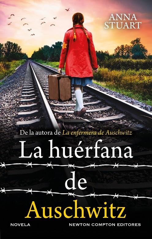 LA HUÉRFANA DE AUSCHWITZ | 9788410359055 | STUART, ANNA | Llibreria La Font de Mimir - Llibreria online Barcelona - Comprar llibres català i castellà