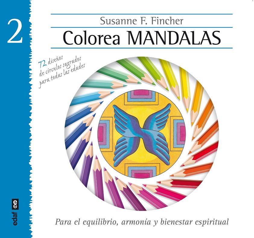 COLOREA MANDALAS VOL. II | 9788441433892 | FINCHER, SUSANNE F. | Llibreria La Font de Mimir - Llibreria online Barcelona - Comprar llibres català i castellà