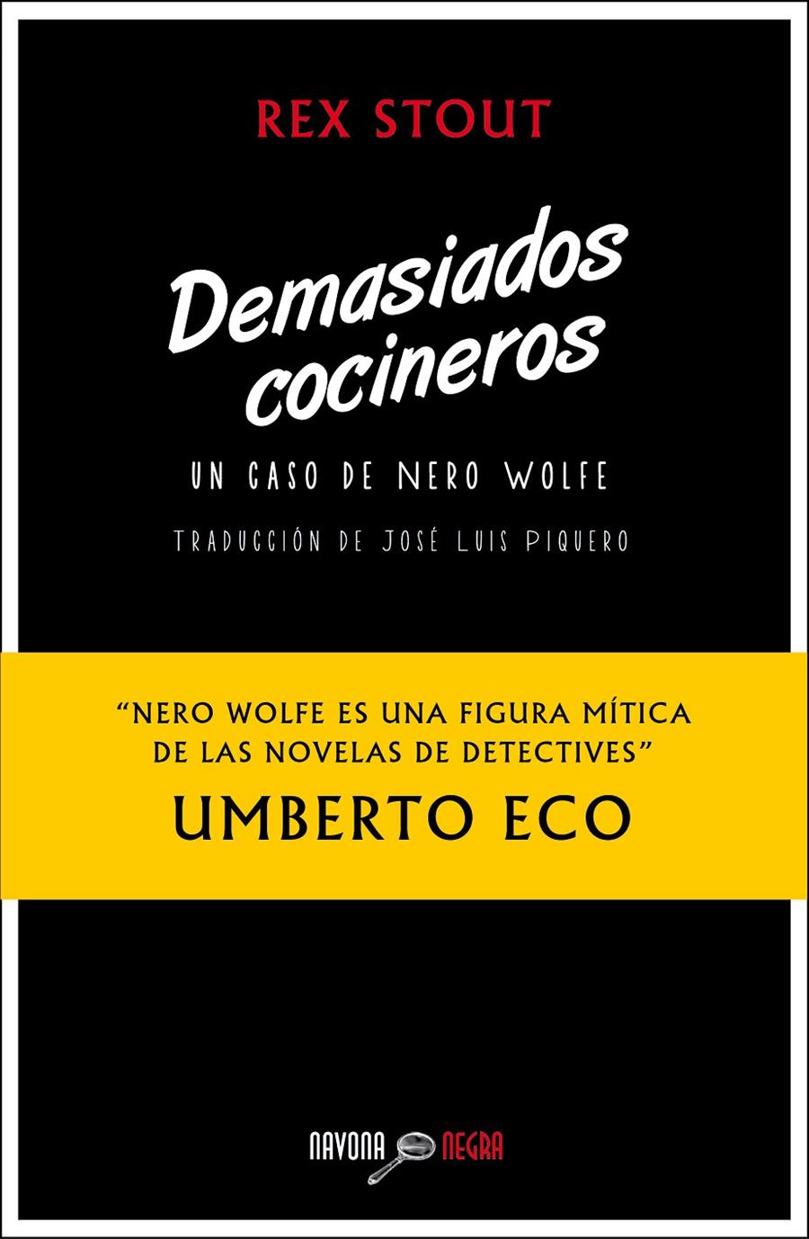 DEMASIADOS COCINEROS | 9788416259052 | STOUT, REX | Llibreria La Font de Mimir - Llibreria online Barcelona - Comprar llibres català i castellà