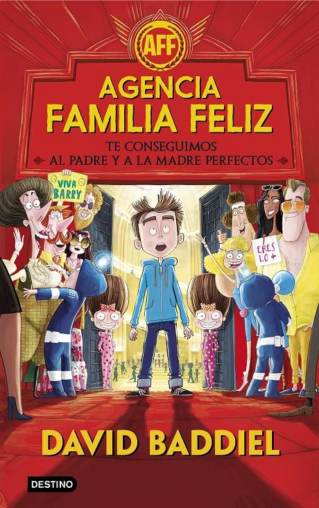 AGENCIA FAMILIA FELIZ | 9788408173489 | DAVID BADDIEL | Llibreria La Font de Mimir - Llibreria online Barcelona - Comprar llibres català i castellà