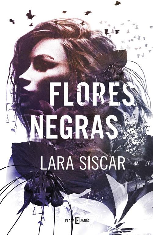 FLORES NEGRAS | 9788401019647 | SISCAR, LARA | Llibreria La Font de Mimir - Llibreria online Barcelona - Comprar llibres català i castellà