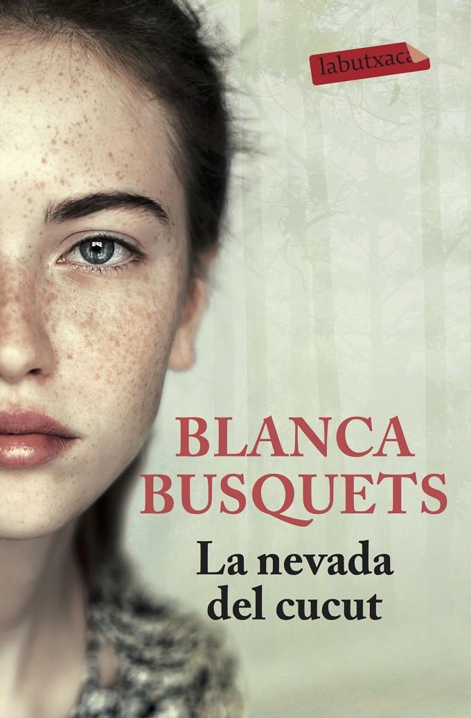 LA NEVADA DEL CUCUT | 9788416600885 | BLANCA BUSQUETS OLIU | Llibreria La Font de Mimir - Llibreria online Barcelona - Comprar llibres català i castellà