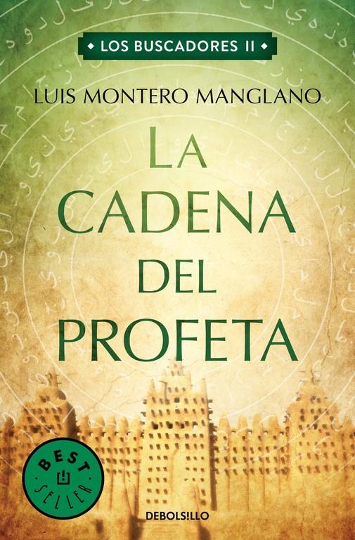 LA CADENA DEL PROFETA (LOS BUSCADORES 2) | 9788466333771 | MONTERO MANGLANO, LUIS | Llibreria La Font de Mimir - Llibreria online Barcelona - Comprar llibres català i castellà