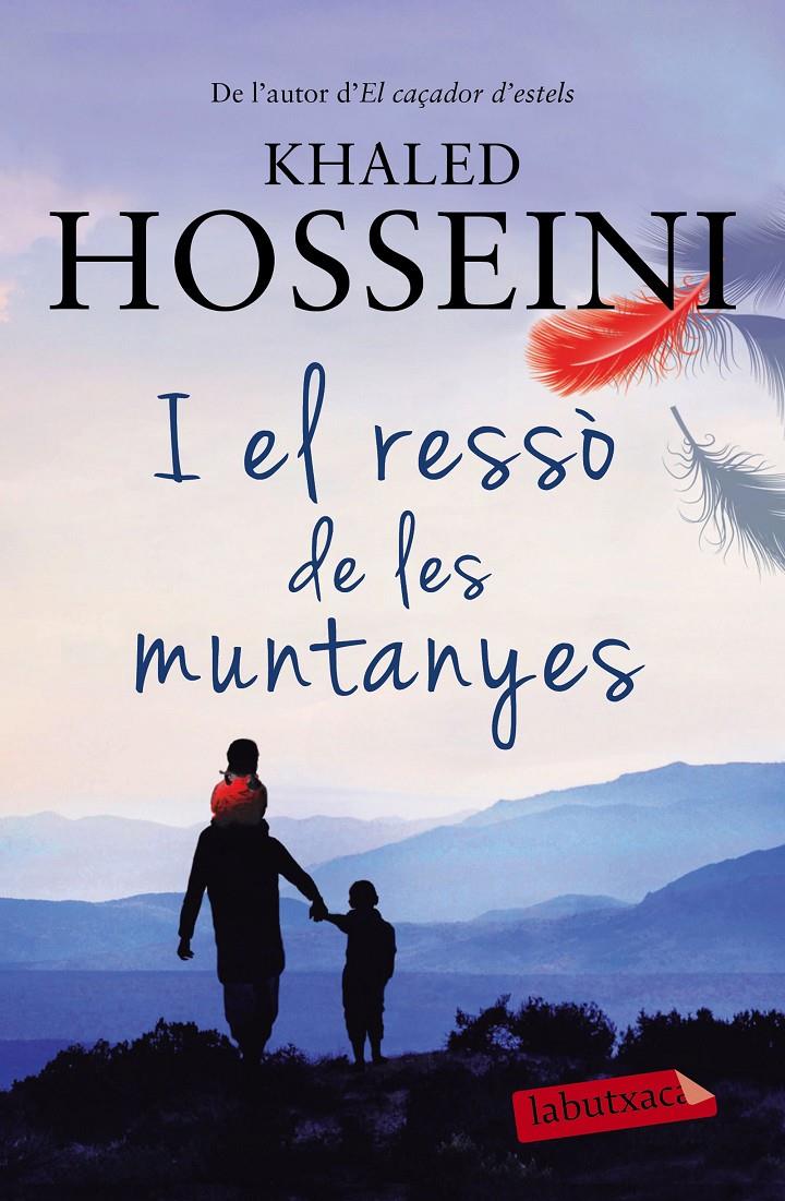 I EL RESSÒ DE LES MUNTANYES | 9788499309521 | KHALED HOSSEINI | Llibreria La Font de Mimir - Llibreria online Barcelona - Comprar llibres català i castellà