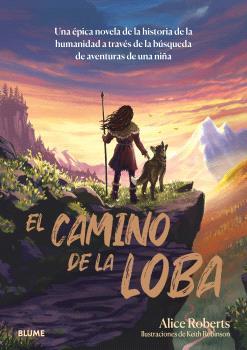 EL CAMINO DE LA LOBA | 9788410268210 | ROBERTS, ALICE | Llibreria La Font de Mimir - Llibreria online Barcelona - Comprar llibres català i castellà