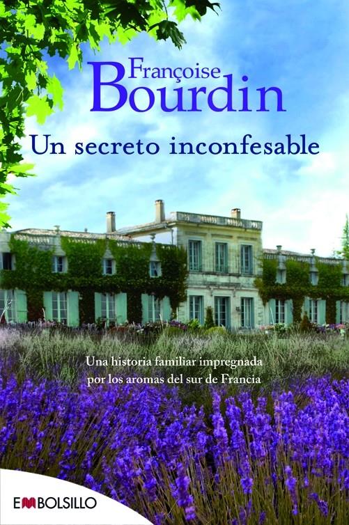 UN SECRETO INCONFESABLE | 9788416087433 | BOURDIN, FRANÇOISE | Llibreria La Font de Mimir - Llibreria online Barcelona - Comprar llibres català i castellà