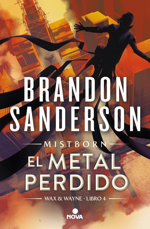 EL METAL PERDIDO (WAX & WAYNE 4) | 9788419260314 | SANDERSON, BRANDON | Llibreria La Font de Mimir - Llibreria online Barcelona - Comprar llibres català i castellà