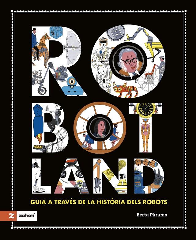 ROBOTLAND | 9788419448378 | PÁRAMO, BERTA | Llibreria La Font de Mimir - Llibreria online Barcelona - Comprar llibres català i castellà