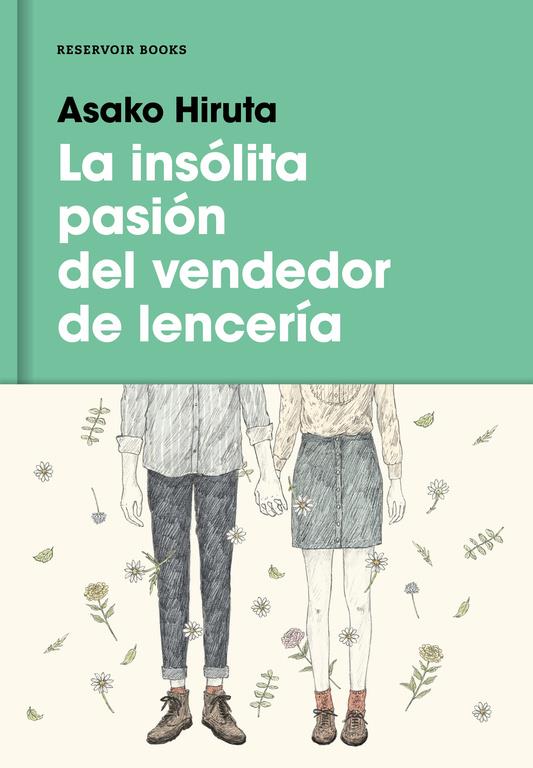 LA INSÓLITA PASIÓN DEL VENDEDOR DE LENCERÍA | 9788416195879 | HIRUTA, ASAKO | Llibreria La Font de Mimir - Llibreria online Barcelona - Comprar llibres català i castellà