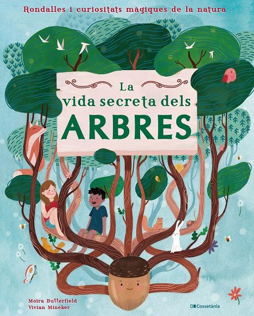 LA VIDA SECRETA DELS ARBRES | 9788413560427 | BUTTERFIELD, MOIRA | Llibreria La Font de Mimir - Llibreria online Barcelona - Comprar llibres català i castellà