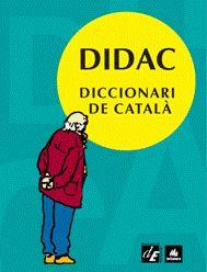 DIDAC, DICCIONARI DE CATALA | 9788441217409 | DIVERSOS AUTORS | Llibreria La Font de Mimir - Llibreria online Barcelona - Comprar llibres català i castellà