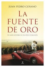 LA FUENTE DE ORO | 9788467046007 | JUAN PEDRO COSANO | Llibreria La Font de Mimir - Llibreria online Barcelona - Comprar llibres català i castellà